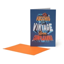 Biglietto d'Auguri - Non Sei Vecchio Sei Vintage